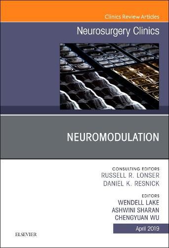 Cover image for Neuromodulation, An Issue of Neurosurgery Clinics of North America