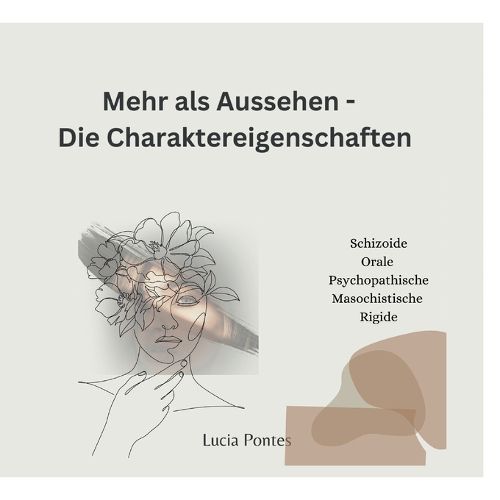 Cover image for Mehr als nur Aussehen - Die Charaktereigenschaft