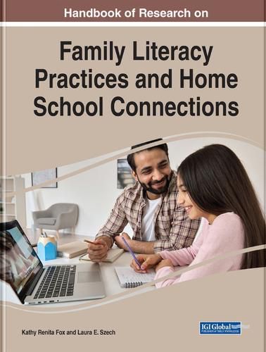 Cover image for Handbook of Research on Family Literacy Practices and Home School Connections