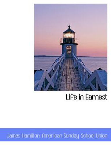 Cover image for Life in Earnest