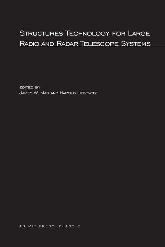 Cover image for Structures Technology for Large Radio and Radar Telescope Systems