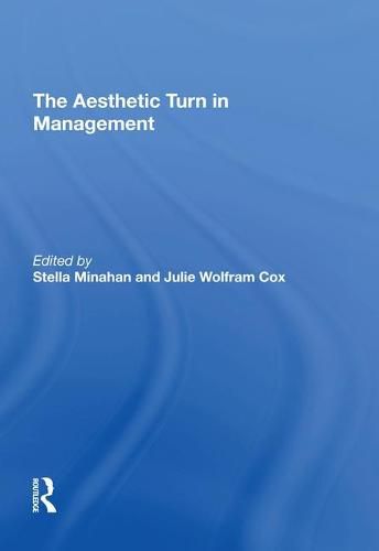 Cover image for The Aesthetic Turn in Management