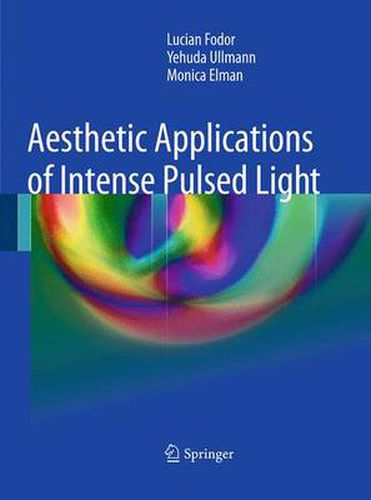 Cover image for Aesthetic Applications of Intense Pulsed Light