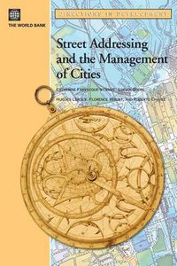 Cover image for Street Addressing And The Management Of Cities