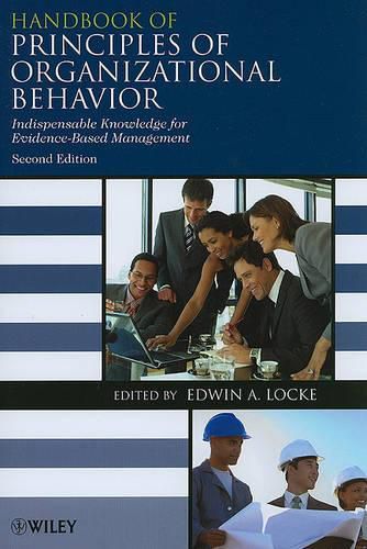 Cover image for Handbook of Principles of Organizational Behavior: Indispensable Knowledge for Evidence-Based Management