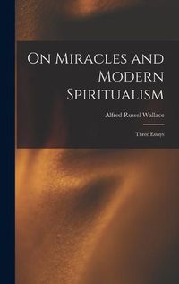 Cover image for On Miracles and Modern Spiritualism