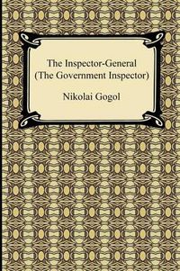 Cover image for The Inspector-General (the Government Inspector)