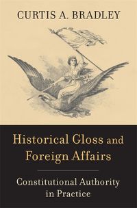 Cover image for Historical Gloss and Foreign Affairs