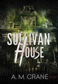 Cover image for Sullivan House