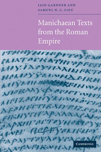 Cover image for Manichaean Texts from the Roman Empire