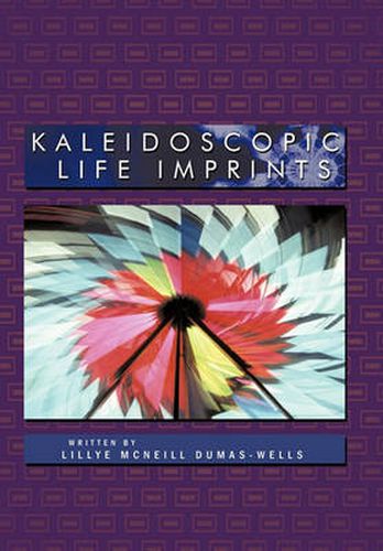 Cover image for Kaleidoscopic Life Imprints
