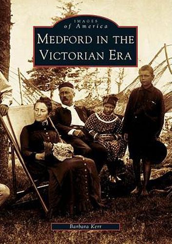 Cover image for Medford in the Victorian Era