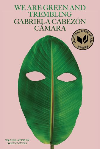 Cover image for We Are Green and Trembling