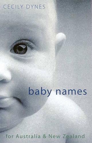 Cover image for Baby Names For Australia & New Zealand