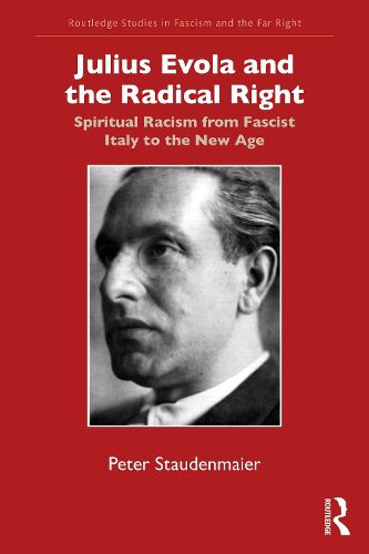 Cover image for Julius Evola and the Radical Right