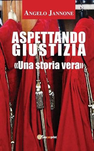 Cover image for Aspettando Giustizia (nuova edizione)