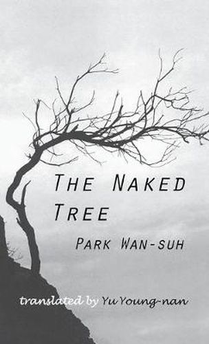 Cover image for The Naked Tree: A Novel