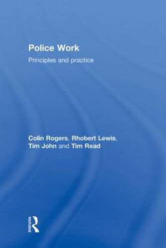 Police Work: Principles and Practice