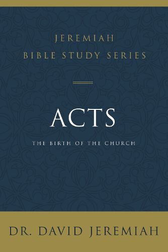 Acts: The Birth of the Church