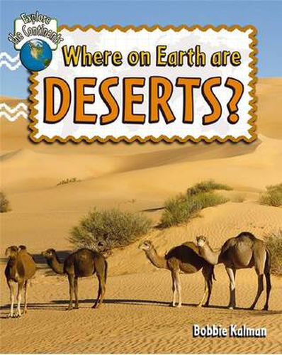 Cover image for Where On Earth Are Deserts