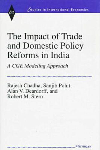 Cover image for The Impact of Trade and Domestic Policy Reforms in India: A CGE Modeling Approach