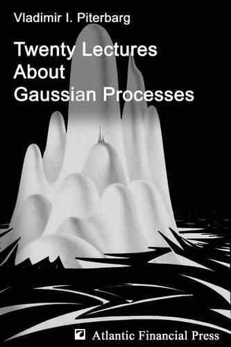 Cover image for Twenty Lectures about Gaussian Processes