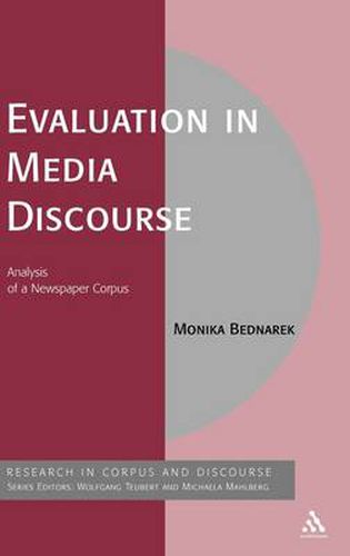 Cover image for Evaluation in Media Discourse: Analysis of a Newspaper Corpus