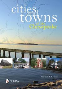 Cover image for Cities and Towns of the Chesapeake