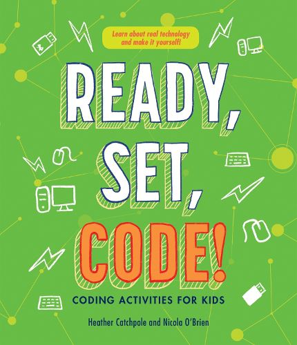 Cover image for Ready, Set, Code!: Coding Activities for Kids