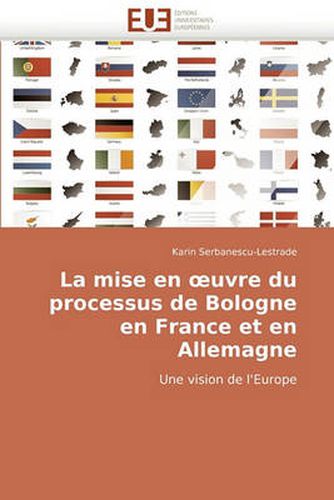 Cover image for La Mise En Uvre Du Processus de Bologne En France Et En Allemagne