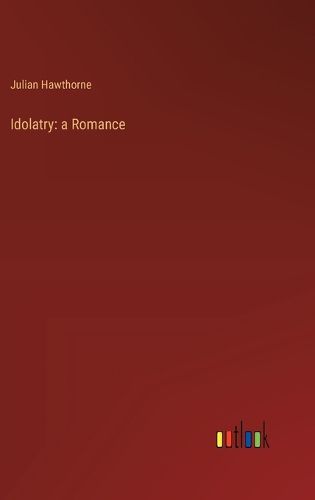 Cover image for Idolatry