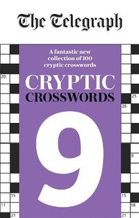 Cover image for The Telegraph Cryptic Crosswords 9