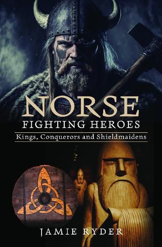 Cover image for Norse Fighting Heroes