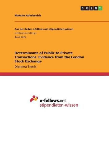 Cover image for Determinants of Public-to-Private Transactions. Evidence from the London Stock Exchange