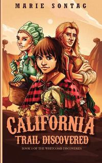 Cover image for California Trail Discovered