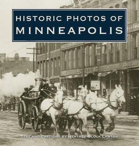 Cover image for Historic Photos of Minneapolis