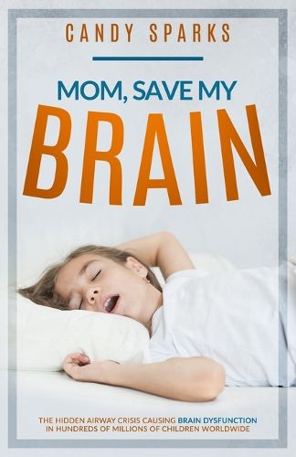 Cover image for Mom, Save My Brain