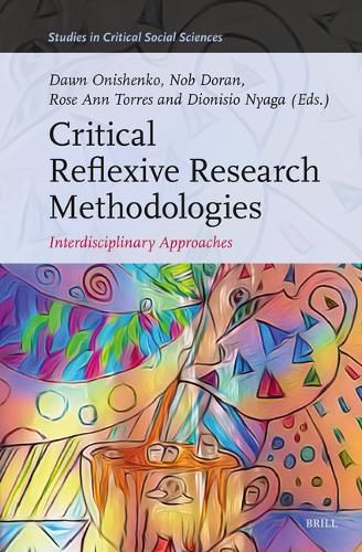 Cover image for Critical Reflexive Research Methodologies