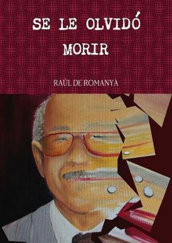 Cover image for Se Le Olvido Morir