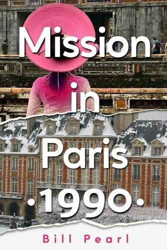 Cover image for Mission in Paris 1990