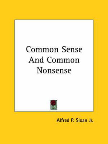 Cover image for Common Sense and Common Nonsense