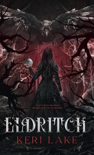 Cover image for Eldritch (The Eating Woods, #2)