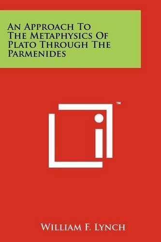 Cover image for An Approach to the Metaphysics of Plato Through the Parmenides