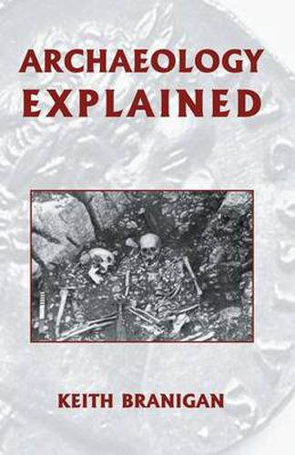 Cover image for Archaeology Explained