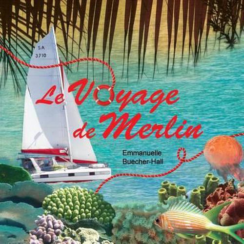 Cover image for Le voyage de Merlin