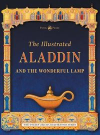 Cover image for The Illustrated Aladdin and the Wonderful Lamp