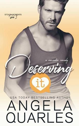 Cover image for Deserving It: A Romantic Comedy