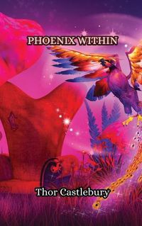 Cover image for Phoenix Within