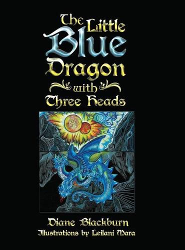 Cover image for The Little Blue Dragon with Three Heads