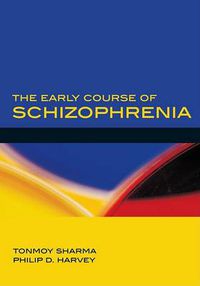 Cover image for The Early Course of Schizophrenia